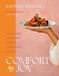 Comfort Bloomsbury Publishing Plc Comfort and Joy: Irresistible Pleasures from a Vegetarian Kitchen