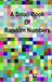 A Createspace Independent Publishing Platform A Small Book of Random Numbers