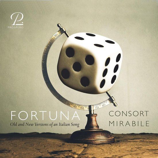 Consort Mirabile - Fortuna: Old And New Versionsof An Italian Song (CD)