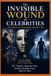 The Independently Published The Invisible Wound of Celebrities Paperback