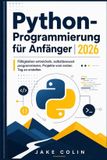Independently Published Python-Programmierung für Anfänger 2026