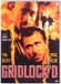 Gridlock'd [DVD]