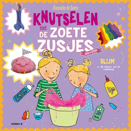 Knutselen De Zoete Zusjes - Knutselen met de Zoete Zusjes - slijm