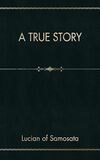 A True Story