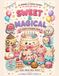 Sweet & Magical
