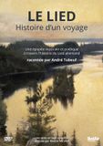 Outhere André Tubeuf - Le Lied - Histoire D'un Voyage (2 DVD)