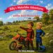 Billy, Stu and the Little Red Motorbike go on a River Adventure