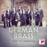 Sony Music Sony Classical German Brass - Trip to America