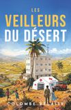 Les Veilleurs du désert