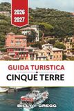 Guida Cinque Terre Guida turistica 2026–2027