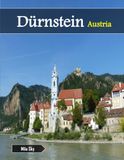 Dürnstein Austria: A Luxury Coffee Table Book of Iconic Landmarks