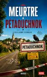Meurtre à Pétaouchnok: Une enquête burlesque entre meurtre et mariage