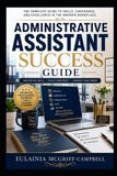 ADMINISTRATIVE Libri GmbH Administrative Assistant Success Guide