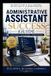 ADMINISTRATIVE Libri GmbH Administrative Assistant Success Guide