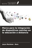 Marco OmniScriptum SRL Marco para la integración de dispositivos móviles en la educación a distancia Paperback