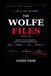 The Wolfe Files: Book One
