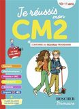 Je réussis mon CM2: Nouvelle édition 2025