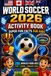 Livre d'activités World Soccer 2026 avec des faits super amusants pour les enfants : un livre de trivia sur le football avec 285 faits incroyables, des records, des quiz, des équipes, des stades... cadeau de sport pour garçons, filles et superfans