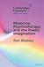 Medicine, Psychotherapy and the Poetic Imagination