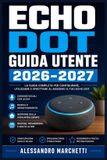 Echo Libri GmbH Echo Dot Guida Utente 2026-2027