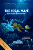 The Bolt and Charlie Books Ocean Odyssey Adventures: The Coral Maze