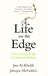 Life on the Edge: The Coming of Age of Quantum Biology