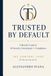 TRUSTED BY DEFAULT: A Board’s Guide to AI Security, Sovereignty & Compliance