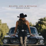 Warner Music Warren Zeiders Relapse, Lies & Betrayal