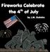 Fireworks Libri GmbH Fireworks Celebrate the 4th of July