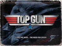 Nostalgic Art Merchandising Wandbord Movie Film - Top Gun I Feel The Need The Need For Speed