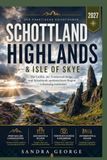 Reiseführer Schottland Highlands & Isle of Skye 2027