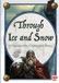 Through Libri GmbH Through Ice and Snow: A Solo Fantasy Gamebook Paperback