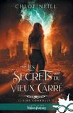 Les Collection Infinity Les secrets du Vieux Carré Paperback