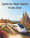 Spain by High-Speed Train 2026