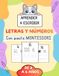 Aprender Montessori Aprender a escribir letras y números con pauta Montessori.: Cuaderno infantil de escritura progresiva con trazos, letras y números; aprendizaje Montessori para niños de 3 a 6 años.