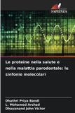 Le OmniScriptum SRL Le proteine nella salute e nella malattia parodontale