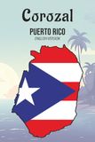 Corozal, Puerto Rico - Coloring, Activity and Fun Facts Book