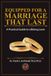 Equipped Libri GmbH Equipped for a Marriage That Lasts Paperback