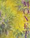 Monet: ACC Art Books Monet Beyond the Horizon Hardcover