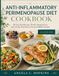 ANTI-INFLAMMATORY PERIMENOPAUSE DIET COOKBOOK