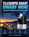 DWARF Libri GmbH DWARF MINI SMART TELESCOPE INSTRUKCJA OBSŁUGI DLA POCZĄTKUJĄCYCH 2026