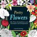 Pretty Flowers: Malbuch für Erwachsene