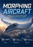 Morphing Bol Morphing Aircraft Paperback