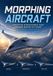 Morphing Bol Morphing Aircraft Paperback