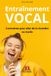 ENTRAINEMENT VOCAL: 4 semaines pour aller de la chambre au studio
