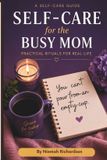 Self Libri GmbH Self Care for the Busy Mom