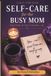 Self Libri GmbH Self Care for the Busy Mom