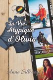 La vie Atypique d'Olivia