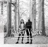 Outhere Sarah Miller, Pieter-Jan Verhoyen, Merriel Plummer - Taken Voice (CD)