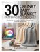 30 CHUNKY BABY BLANKET PATTERNS TO CROCHET